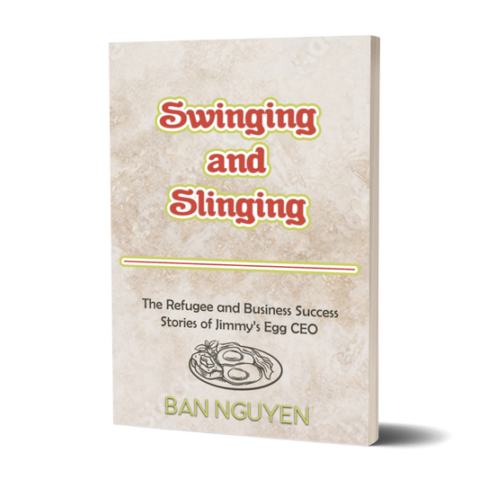 Swinging and Slinging - The Refugee and Business Success Stories of Jimmy’s Egg CEO