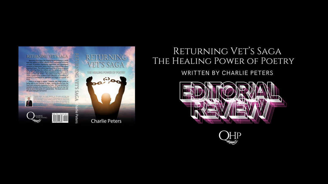 Editorial Review - Returning Vet’s Saga: The Healing Power of Poetry