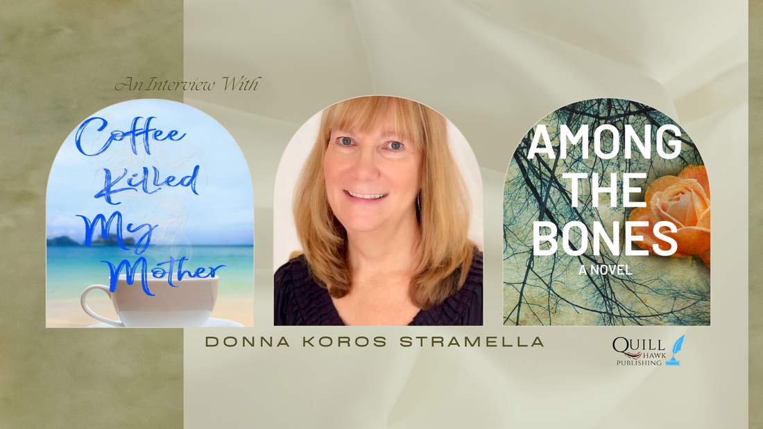 An Interview with Donna Koros Stramella