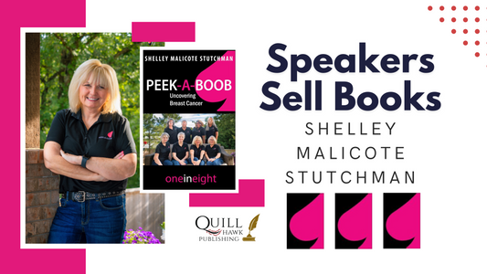 Speakers Sell Books by Shelley Malicote Stutchman