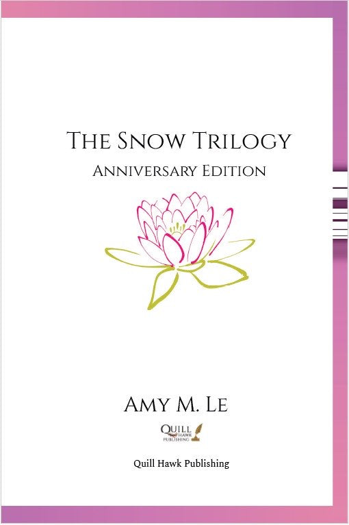 The Snow Trilogy: Anniversary Edition