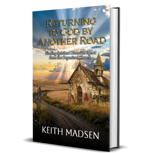 Returning to God by Another Road