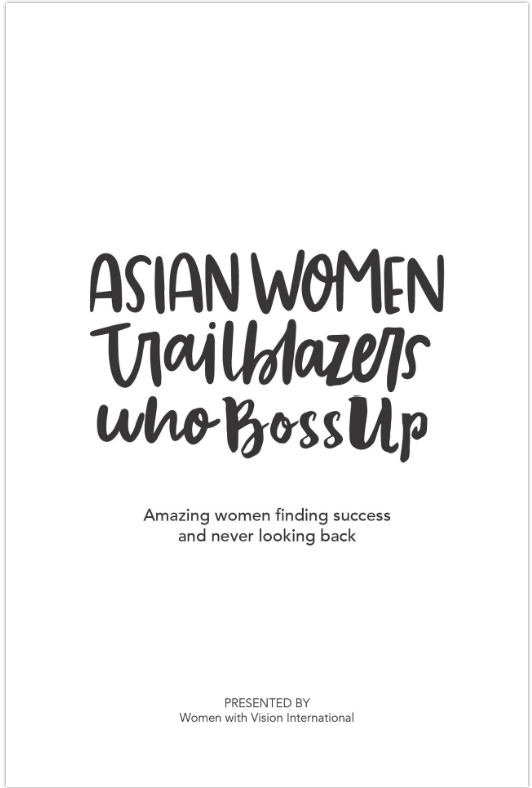 Asian Women Trailblazers Who BossUp: Amazing women finding success and never looking back (Women Who BossUp)